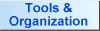 Tools and Organization